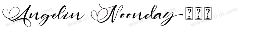 Angelin Noonday字体转换